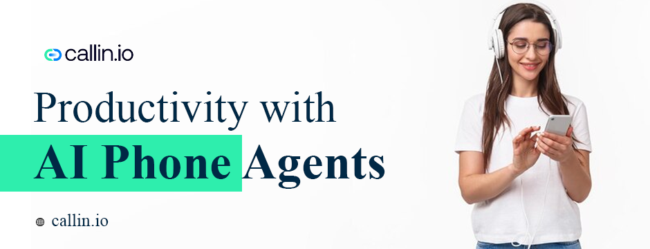 Productivity with AI Phone Agents